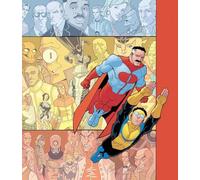 Robert Kirkman, Cory Walker, Ryan Ottley – Invincible: The Ultimate Collection Volume 1