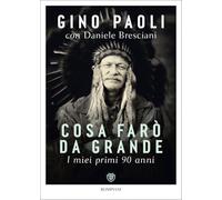 Cosa farò da grande: I miei primi 90 anni