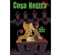Clarke – Cosa Nostra Tome 2 : La Mano Nera – Cartonné – Le Lombard