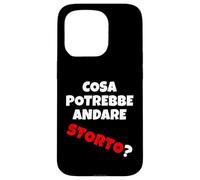 Cosa potrebbe andare storto? Quando va Tutto in malora v2 Coque pour iPhone 15 Pro