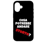 Cosa potrebbe andare storto? Quando va Tutto in malora v2 Coque pour iPhone 16