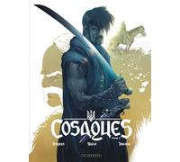 Vincent Brugeas – Cosaques – Tome 2 : Dans la gueule du loup – Cartonné