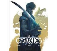 Cosaques - Tome 2 - Dans la gueule du loup Vincent Brugeas (Auteur), Ronan Toulhoat (Illustration), Yoann Guillo (Illustration)