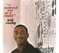Bill Cosby - I Started Out As a Child