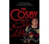Cosby Show: 25th Anniversarycommemorative Edition