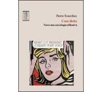 Cose Dette. Verso Una Sociologia Riflessiva