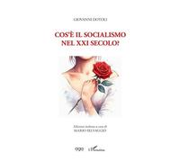 Cos'è Il Socialismo Nel Xxi Secolo?