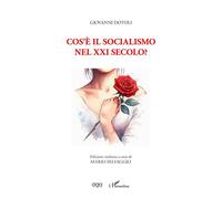 Cos'è il socialismo nel XXI secolo? - Giovanni Dotoli - L'harmattan - broché - Essai