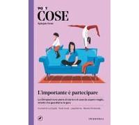 Cose Spiegate Bene. L'importante È Partecipare