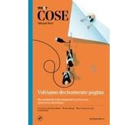 Cose Spiegate Bene. Voltiamo Decisamente Pagina
