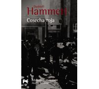 Cosecha roja / Red Harvest