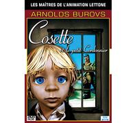 Collection Les Maîtres De L'animation Lettone - Arnolds Burovs : Cosette Et Le Petit Cordonnier