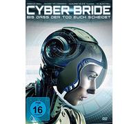Cosgrove,Peter - Cyber Bride-BIS DASS der Tod Euch Scheidet [Import]