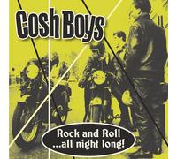 Cosh Boys - Rock and Roll All Night Long! (7'' Ep)