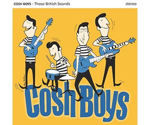 Cosh Boys - Those British Sounds [Import]