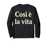 Così è la vita That's Life Citation italienne Phrase rétro Manche Longue
