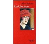 Cosi fan tutte Bennett, Alan (Auteur)