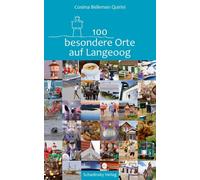 Cosima Bellersen Quirini Ulrich Loeper 100 besondere Orte auf Langeoog (Poche)