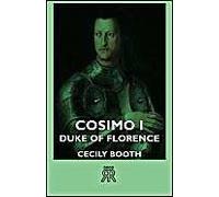 Cosimo I - Duke Of Florence