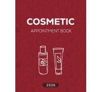 Cosmetic Appointment Book 2026: Dated Week to View Client Scheduler With 15 Minute Time Slots for Beauty Salon, Makeup Artist