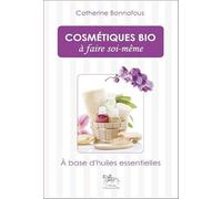 Cosmétiques bio à faire soi-même