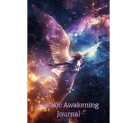 Cosmic Awakening: A Transformational Journal for Growth and Self-Discovery