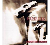 Cosmic Baby - Kinetik