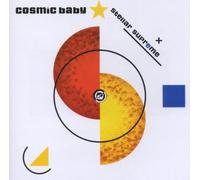 Cosmic Baby - Stellar Supreme
