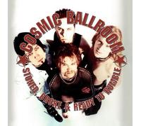 Cosmic Ballroom - Stoned, Broke and Ready to Rumble [Import]