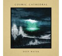 COSMIC CATHEDRAL - DEEP WATER 2 VINYL LP NEUF