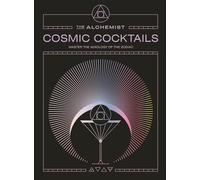 Cosmic Cocktails: Master the Mixology of the Zodiac