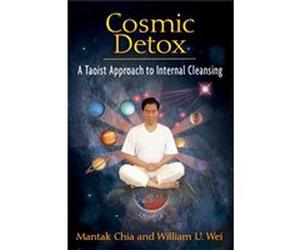 Cosmic Detox by Chia & MantakWei & William U. Chia Mantak - William U Wei (Auteur)