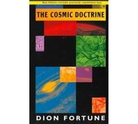 Cosmic Doctrine Dion Fortune (Auteur)