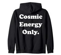Cosmic Energy Only Positive Vibes Sweat à Capuche