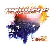 Cosmic Gate - Privilege Ibiza 2009 [Import]