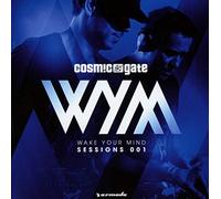 Cosmic Gate - Wake Your Mind Sessions..