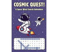 Cosmic Quest: A Space Word Search Adventure