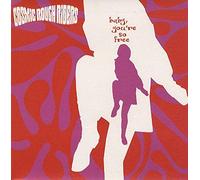 Cosmic Rough Riders - Baby You're So Free [Import]