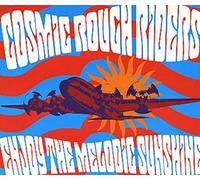 Cosmic Rough Riders - Enjoy The Melodic Sunshine [Import]