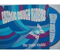 Cosmic Rough Riders - Pain Inside [Import]
