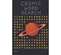 COSMIC WORD SEARCH: 50 Puzzles Exploring Space, Stars, and the Universe