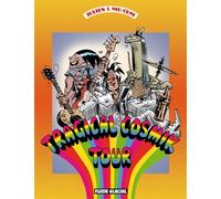 Cosmik Roger - Tragical Cosmik tour - Julien Solé - Fluide Glacial-Audie - cartonné - Bande dessinée