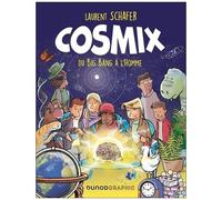 Cosmix - Du Big Bang À L'homme