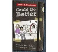 Cosmo B. Henderson: Could Do Better: Red (KS2) A/5c (BUG CLUB) Nadin, Joanna (Auteur)