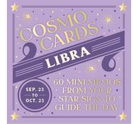 Cosmo Cards: Libra: 60 Mini Memos From Your Star Sign To Guide The Day