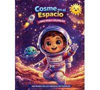 Cosmo en el Espacio: Libro para Colorear para Niños