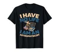 Cosmo - Univers Physique Astrophysicien T-Shirt
