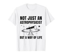 Cosmo Univers - Physique Astrophysicien T-Shirt