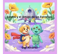 Cosmo y el Amigo de las Estrellas