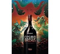 Cosmobacchus - Intégrale (NED 2024) - Jean-Benoît Meybeck - Eidola - broché - Bande dessinée